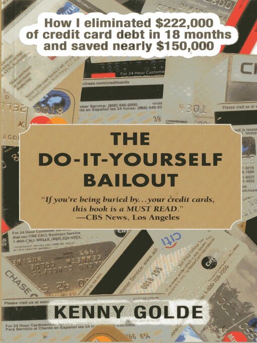 Title details for The Do-It-Yourself Bailout by Kenny Golde - Available